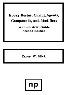 【预售】Epoxy Resins, Curing Agents, Compounds, and
