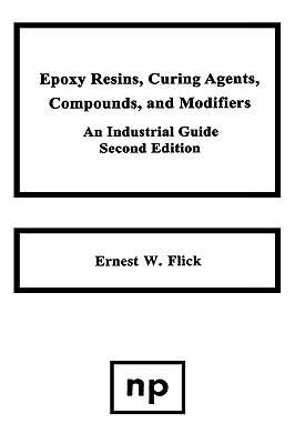 【预售】Epoxy Resins, Curing Agents, Compounds, and