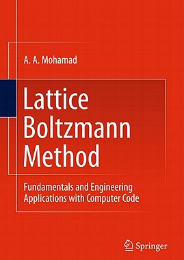 【预售】Lattice Boltzmann Method: Fundamentals and