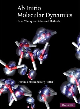 【预售】Ab Initio Molecular Dynamics: Basic Theory and