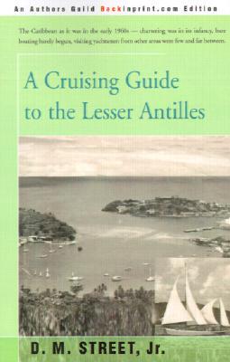【预售】A Cruising Guide to the Lesser Antilles