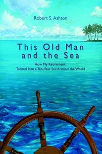 How and 预售 Turned Man Old the Retirement Sea This