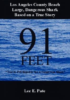 【预售】91 Feet: You're Privileged to See a Dangerous Shark