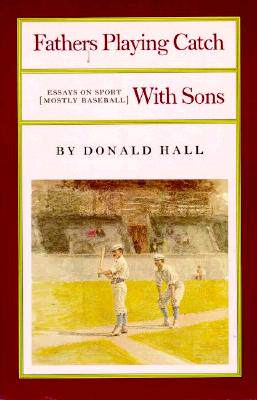 【预售】Fathers Playing Catch with Sons: Essays on Sport