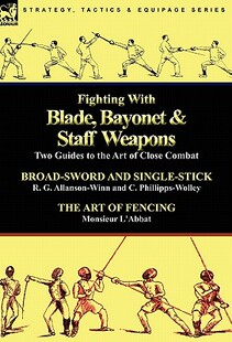 【预售】Fighting with Blade, Bayonet & Staff Weapons: Two