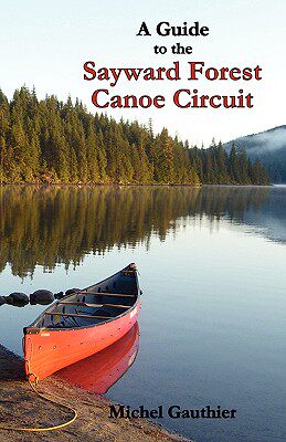 【预售】Sayward Forest Canoe Circuit