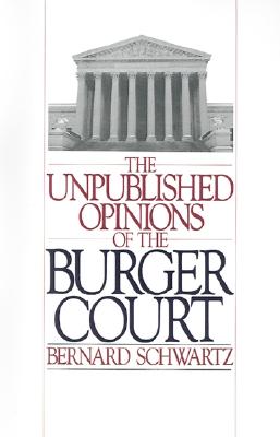 【预售】The Unpublished Opinions of the Burger Court