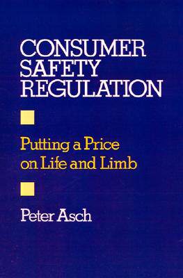 【预售】Consumer Safety Regulation: Putting a Price on Life
