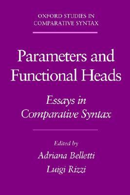 【预售】Parameters and Functional Heads: Essays in