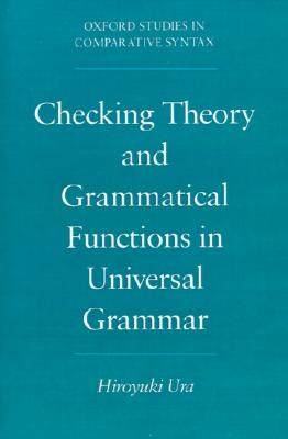 【预售】Checking Theory and Grammatical Functions in