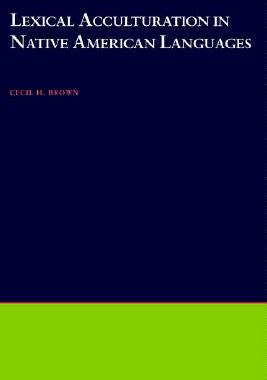 【预售】Lexical Acculturation in Native American Languages