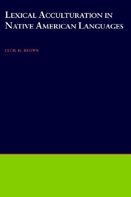 【预售】Lexical Acculturation in Native American Languages