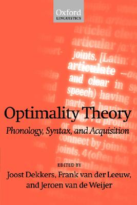 【预售】Optimality Theory: Phonology, Syntax, and