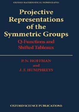 【预售】Projective Representations of the Symmetric Groups: