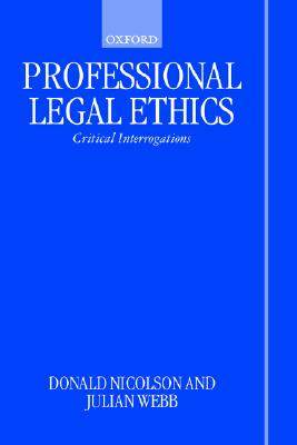 【预售】Professional Legal Ethics: Critical Interrogations