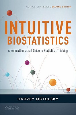 【预售】Intuitive Biostatistics: A Nonmathematical Guide to