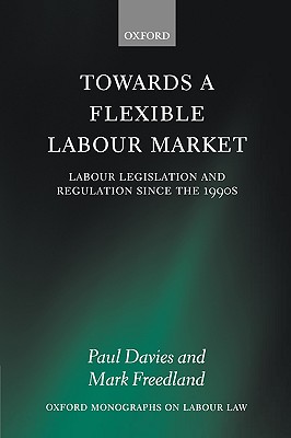 【预售】Towards a Flexible Labour Market: Labour Legislation