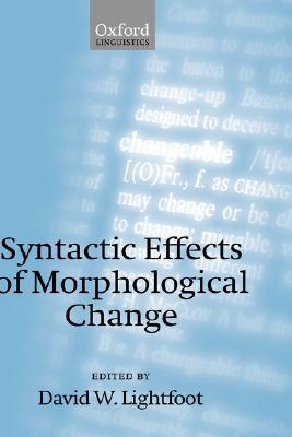 【预售】Syntactic Effects of Morphological Change