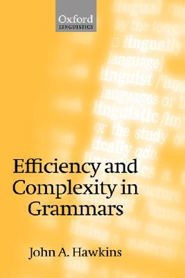 【预售】Efficiency and Complexity in Grammars