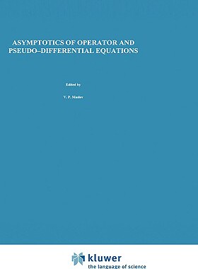 【预售】Asymptotics of Operator and Pseudo-Differential
