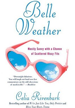 【预售】Belle Weather: Mostly Sunny with a Chance of