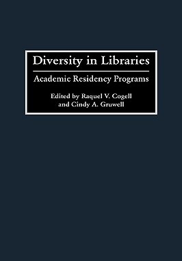【预售】Diversity in Libraries: Academic Residency Programs