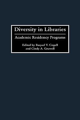 【预售】Diversity in Libraries: Academic Residency Programs