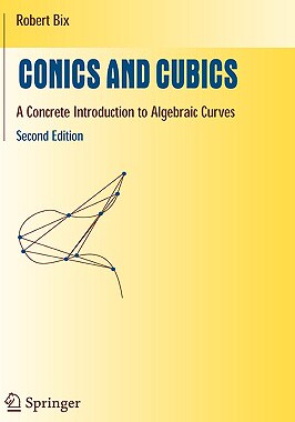 【预售】Conics and Cubics: A Concrete Introduction to