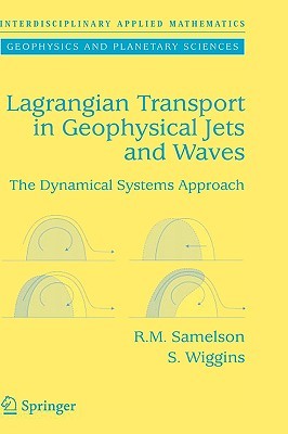 【预售】Lagrangian Transport in Geophysical Jets and Waves: