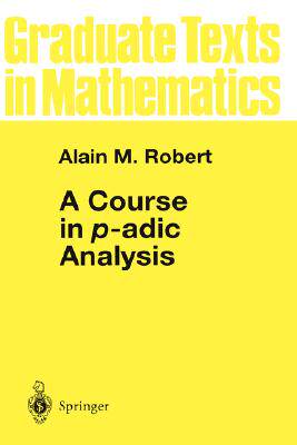 【预售】A Course in P-Adic Analysis