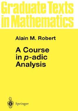 【预售】A Course in P-Adic Analysis