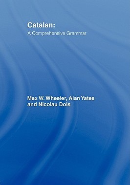 【预售】Catalan: A Comprehensive Grammar