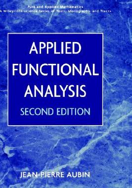 【预售】Applied Functional Analysis, Second Edition