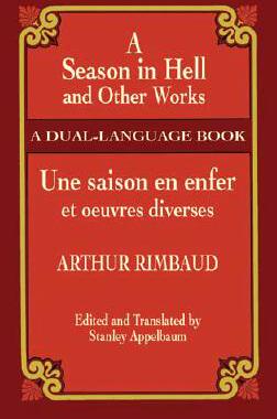 【预订】A Season in Hell and Other Works/Une Saison En Enfer