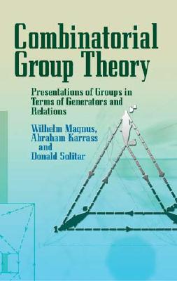 预订 微瑕清仓Combinatorial Group Theory: Presentations of Groups