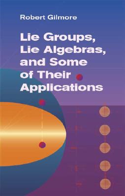 【预订】Lie Groups, Lie Algebras, and Some of Their