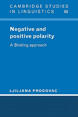 【预售】Negative and Positive Polarity: A Binding Approach