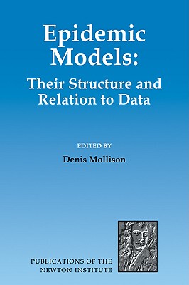 【预售】Epidemic Models: Their Structure and Relation to