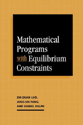 预订 Mathematical Programs with Equilibrium Constraints