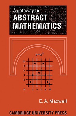 【预售】A Gateway to Abstract Mathematics