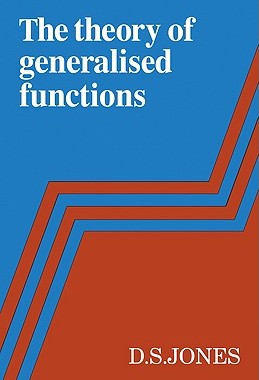 【预售】The Theory of Generalised Functions