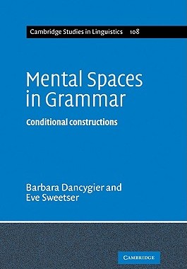 【预售】Mental Spaces in Grammar: Conditional Constructions