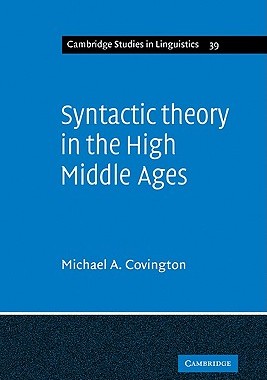 【预售】Syntactic Theory in the High Middle Ages: Modistic
