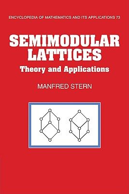 【预售】Semimodular Lattices: Theory and Applications