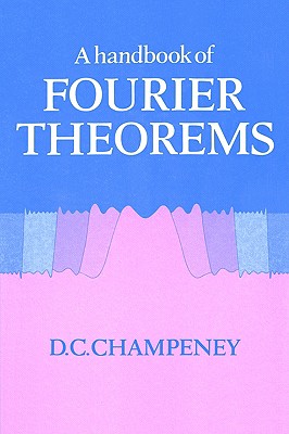 【预售】A Handbook of Fourier Theorems