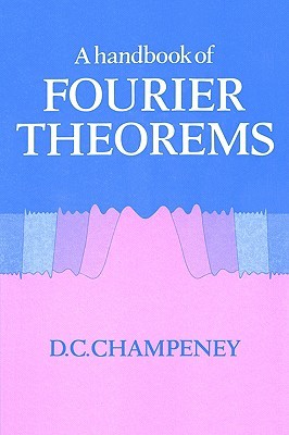 【预售】A Handbook of Fourier Theorems