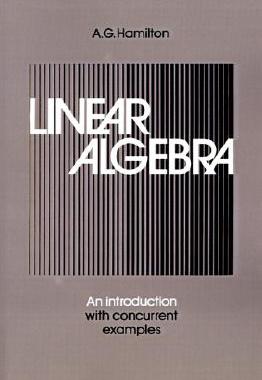 【预售】Linear Algebra: An Introduction with Concurrent