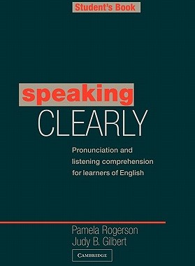 【预售】Speaking Clearly Student's Book: Pronunciation and