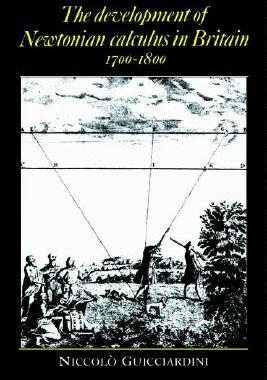 【预售】The Development of Newtonian Calculus in Britain