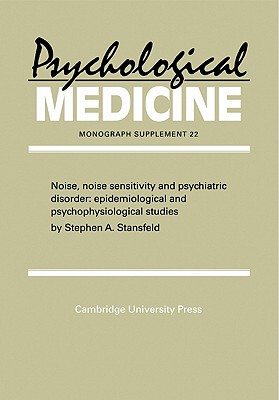 【预售】Noise, Noise Sensitivity and Psychiatric Disorder:
